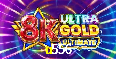 Explore as vantagens do u556: serviço profissional e confiabilidade